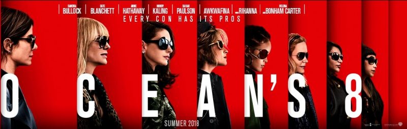 First Poster for Ocean’s 8, Starring Sandra Bullock and Cate Blanchett, Revealed + New Interview