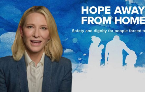 Join Cate Blanchett and Sign UNHCR’s #HopeAwayfromHome Campaign
